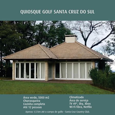 Villa Quiosque Golf Santa Cruz Do Sul Extérieur photo